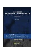 Papel PRINCIPIOS DE ELECTRICIDAD Y ELECTRONICA III [2/EDICION]