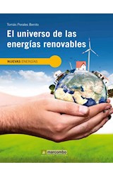 Papel UNIVERSO DE LAS ENERGIAS RENOVABLES (COLECCION NUEVAS ENERGIAS)