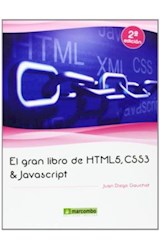 Papel GRAN LIBRO DE HTML5 CSS3 & JAVASCRIPT [COLECCION GRAN LIBRO] (2/EDICION)