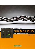 Papel APRENDER 3DS MAX 2015 CON 100 EJERCICIOS PRACTICOS