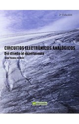 Papel CIRCUITOS ELECTRONICOS ANALOGICOS DEL DISEÑO AL EXPERIMENTO [2 EDICION]