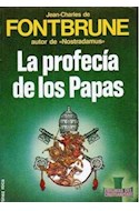 Papel PROFECIA DE LOS PAPAS (COLECCION ENIGMAS DEL CRISTIANISMO)