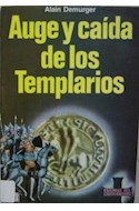 Papel AUGE Y CAIDA DE LOS TEMPLARIOS (CARTONE)