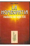 Papel HOMEOPATIA MEDICINA DEL SIGLO XXI (COLECCION FONTANA PRACTICA)
