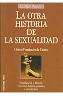 Papel OTRA HISTORIA DE LA SEXUALIDAD (OPUS VOLUPTATIS)