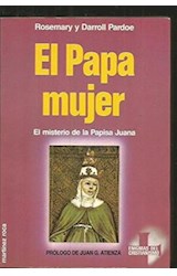 Papel PAPA MUJER EL MISTERIO DE LA PAPISA JUANA (COLECCION ENIGMAS DEL CRISTIANISMO)