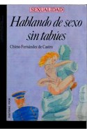 Papel HABLANDO DE SEXO SIN TABUES (COLECCION SEXUALIDAD)