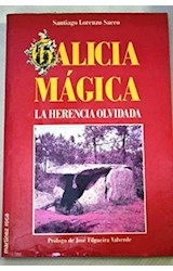 Papel GALICIA MAGICA LA HERENCIA OLVIDADA (COLECCION FONTANA FANTASTICA)