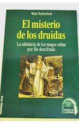 Papel MISTERIO DE LOS DRUIDAS LA SABIDURIA DE LOS MAGOS CELTA (ENIGMAS DE LA HISTORIA)