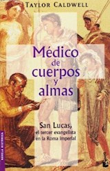 Papel MEDICO DE CUERPOS Y ALMAS (NOVELA HISTORICA)