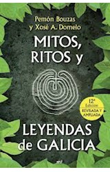 Papel MITOS RITOS Y LEYENDAS DE GALICIA (COLECCION DIMENSIONES)