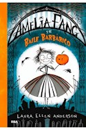 Papel AMELIA FANG Y EL BAILE BARBARICO 1 (CARTONE)
