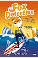 Papel FOX DETECTIVE 4 UNA AVENTURA A PEDIR DE BOCA (ILUSTRADO) (CARTONE)