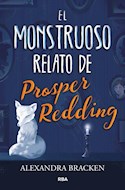 Papel MONSTRUOSO RELATO DE PROSPER REDDING (CARTONE)