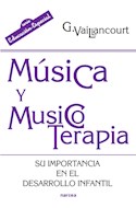 Papel MUSICA Y MUSICOTERAPIA SU IMPORTANCIA EN EL DESARROLLO INFANTIL (COLECCION EDUCACION ESPECIAL)