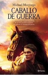 Papel CABALLO DE GUERRA LA HISTORIA QUE HA INSPIRADO LA PELICULA WAR HORSE