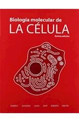 Papel BIOLOGIA MOLECULAR DE LA CELULA (5 EDICION) (CONTIENE DVD-ROM) (2 TOMOS CARTONE)