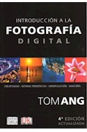 Papel INTRODUCCION A LA FOTOGRAFIA DIGITAL (4 EDICION ACTUALI  ZADA)