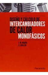 Papel DISEÑO Y CALCULO DE INTERCAMBIADORES DE CALOR MONOFASICOS