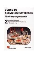 Papel CURSO DE SERVICIOS HOTELEROS 2 TECNICAS Y ORGANIZACION