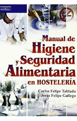 Papel MANUAL DE HIGIENE Y SEGURIDAD ALIMENTARIA EN HOSTELERIA