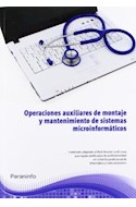 Papel OPERACIONES AUXILIARES DE MONTAJE Y MANTENIMIENTO DE SISTEMAS MICROINFORMATICOS