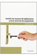Papel GESTION DE RESERVAS DE HABITACIONES Y OTROS SERVICIOS DE ALOJAMIENTO