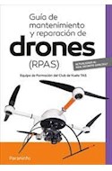 Papel GUIA DE MANTENIMIENTO Y REPARACION DE DRONES (RPAS)