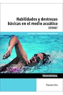Papel HABILIDADES Y DESTREZAS BASICAS EN EL MEDIO ACUATICO UF0907 (TRANSVERSAL)