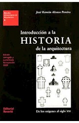 Papel INTRODUCCION A LA HISTORIA DE LA ARQUITECTURA (ESTUDIOS UNIVERSITARIOS DE ARQUITECTURA 8)