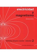 Papel ELECTRICIDAD Y MAGNETISMO (BERKELEY PHYSICS COURSE 2) (2 EDICION)