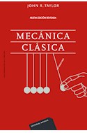Papel MECANICA CLASICA [NUEVA EDICION REVISADA]