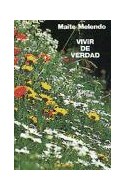 Papel VIVIR DE VERDAD (COLECCION EL POZO DE SIQUEM 73)