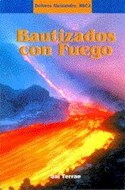 Papel BAUTIZADOS CON FUEGO (2 EDICION) (EL POZO DE SIQUEM 86)