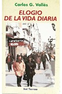 Papel ELOGIO DE LA VIDA DIARIA (COLECCION PROYECTO 60)