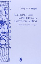 Papel LECCIONES SOBRE LAS PRUEBAS DE LA EXISTENCIA DE DIOS (COLECCION HERMENEIA 103)