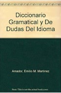 Papel DICCIONARIO GRAMATICAL Y DE DUDAS DEL IDIOMA