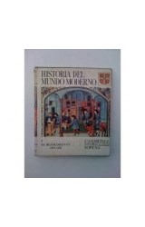Papel HISTORIA DEL MUNDO MODERNO I EL RENACIMIENTO 1493-1520  (CARTONE)