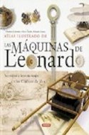 Papel ATLAS ILUSTRADO DE LAS MAQUINAS DE LEONARDO SECRETOS E INVENCIONES EN LOS CODICES DA VINCI (CARTONE)