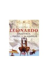 Papel ATLAS ILUSTRADO DE LEONARDO ANATOMIA EL VUELO Y LAS MAQUINAS (CARTONE) (ILUSTRADO)