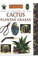 Papel GUIA PARA EL CUIDADO DE LOS CACTUS Y PLANTAS CRASAS (CA  RTONE)