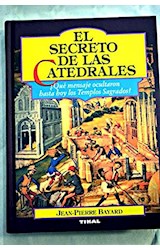 Papel SECRETO DE LAS CATEDRALES QUE MENSAJE OCULTARON HASTA HOY LOS TEMPLOS SAGRADOS (LA OTRA HISTORIA)