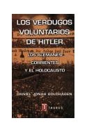 Papel VERDUGOS VOLUNTARIOS DE HITLER LOS ALEMANES CORRIENTES