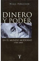 Papel DINERO Y PODER EN EL MUNDO MODERNO 1700-2000