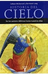 Papel HISTORIA DEL CIELO DE LOS AUTORES BIBLICOS HASTA NUESTROS DIAS (TAURUS MINOR) (RUSTICA) (BOLSILLO)