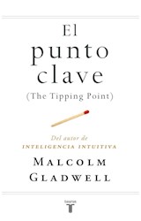 Papel PUNTO CLAVE (THE TIPPING POINT)