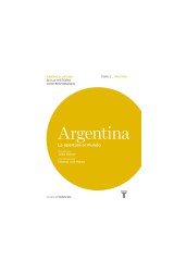 Papel ARGENTINA LA APERTURA DEL MUNDO (AMERICA LATINA EN LA H  ISTORIA CONTEMPORANEA TOMO 3)
