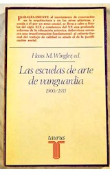Papel ESCUELAS DE ARTE DE VANGUARDIA 1900-1933 (ENSAYISTAS) (RUSTICA)