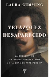 Papel VELAZQUEZ DESAPARECIDO (COLECCION PENSAMIENTO) (CARTONE)