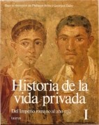 Papel HISTORIA DE LA VIDA PRIVADA 1 DEL IMPERIO ROMANO AL AÑO